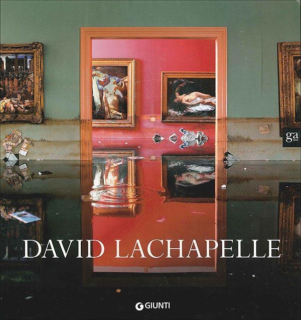 DAVID LA CHAPELLE  Palazzo Reale / Milano 2007