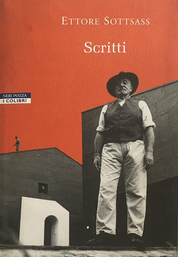 ETTORE SOTTSASS / Scritti / Neri Pozza / 2002