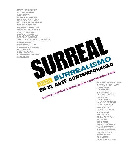 SURREAL VERSUS SURREALISM  / IVAM  Valencia 2011