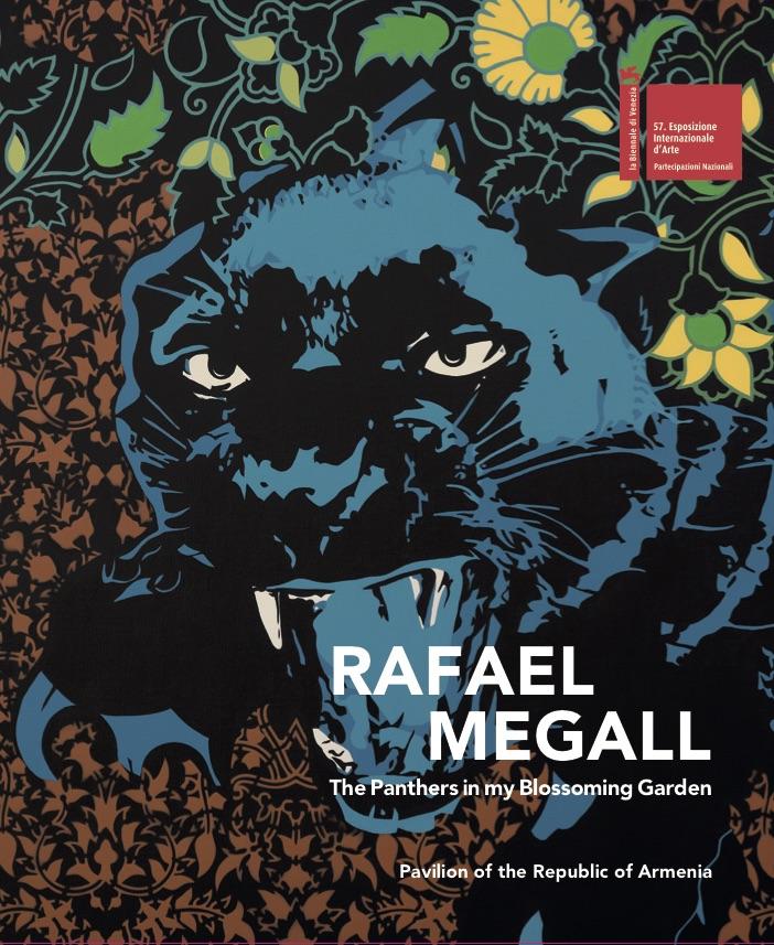 RAFAEL MEGALL.  Venice Biennial  Ministry of Culture of the Republic of Armenia 2017