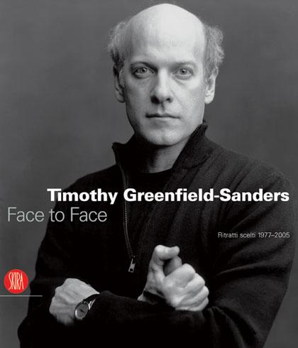 TIMOTHY GREENFIELD-SANDERS Face to Face  Ritratti scelti  1977
