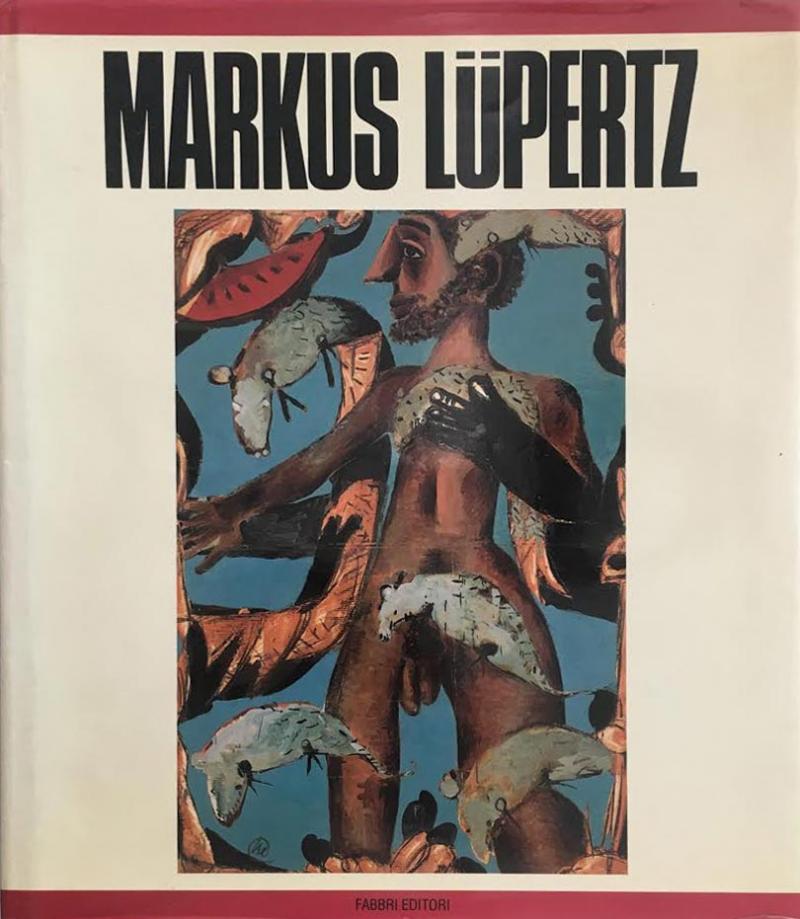 MARKUS LUPERTZ /  Fabbri Editore 1994